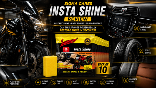 Sigma Cares Insta Shine Review: Is This the Fastest Way to Restore Vehicle Shine?